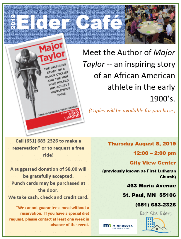 Elder Cafe Flyer. Image of the book "Major Taylor" features a man riding a bicycle.
