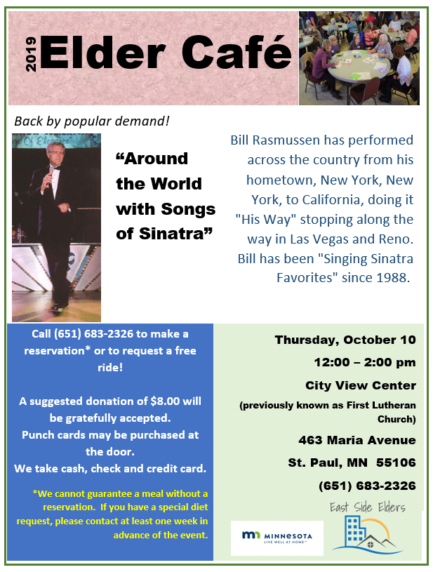 Flyer for the October Elder Cafe.  Image of older adults sitting at a table enjoying a meal.  Image of a man singing.  Details for the event can be found in this  post. 