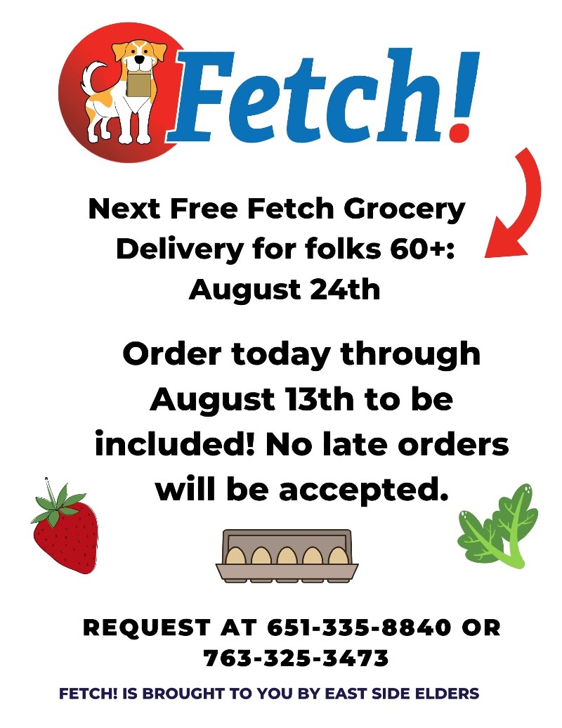 Flier for the August Fetch! program. Fetch! logo features a yellow and white dog holding a paper bag. Also includes an illustrative image of a strawberry, eggs, and leafy greens. Program details included in the body of the post.