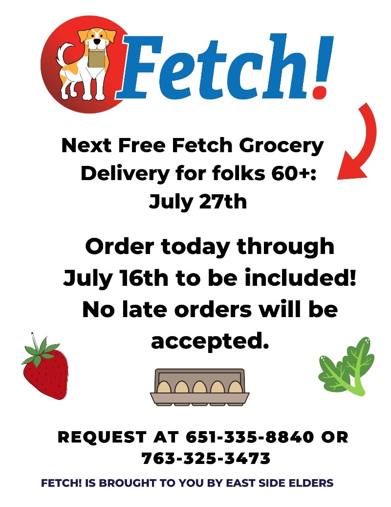 Flier for the July Fetch! program. Fetch! logo features a yellow and white dog holding a paper bag. Also includes an illustrative image of a strawberry, eggs, and leafy greens. Program details included in the body of the post.