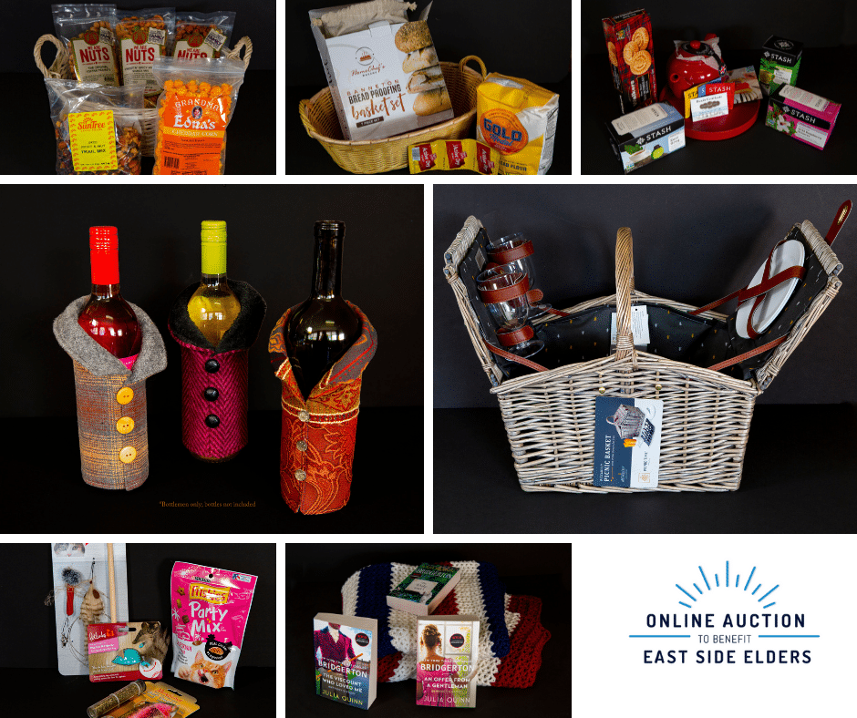 Collage of auction items: snacks, bread set, tea and snack set, wine cozies, picnic basket, cat set, romance novel set, text: Online Auction to benefit East Side Elders.