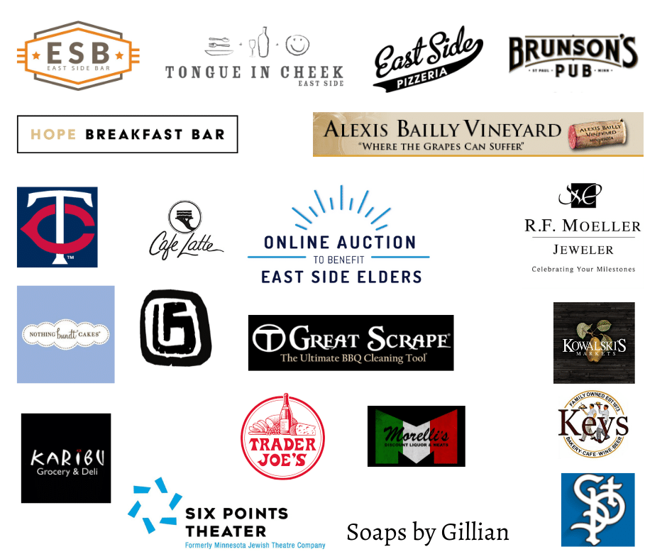 Logos for companies and organizations that donated to the 2021 online fundraising auction: East Side Bar, Tongue in Cheek, East Side Pizzeria, Brunson's Pub, Hope Breakfast Bar, Alexis Bailly Vineyard, Minnesota Twins, Café Latte, R.F. Moeller, Nothing Bundt Cakes, Pig's Eye Pottery, Great Scrape, Kowalski's, Karibu, Trader Joe's, Morelli's, Keys Café, Six Points Theater, Soaps by Gillian, St. Paul Saints.